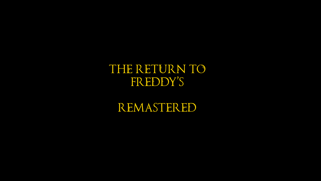 FNAF vol.1 Remastered