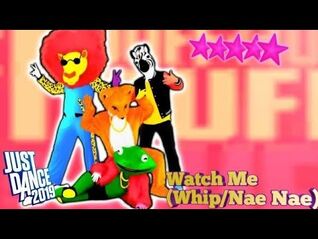 Just Dance® 2019 Watch me(nae nae)