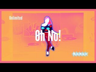 Just Dance 2020 (Unlimited) - Oh No!