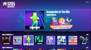 Acceptable in the 80s on the Just Dance Now menu (outdated, computer)