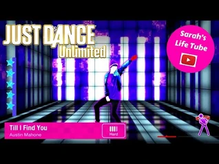 Till I Find You, Austin Mahone - SUPERSTAR, 4-4 GOLD - Just Dance 2015 Unlimited -PS5-