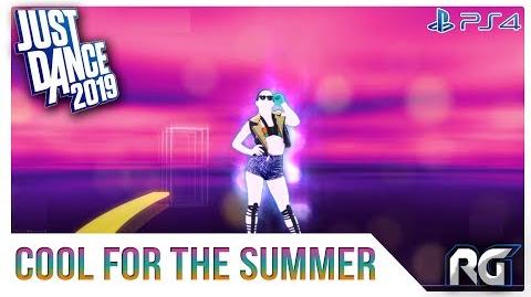 Cool for the Summer - Just Dance 2019