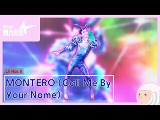 MONTERO (Call Me By Your Name) - Lil Nas X - Just Dance China