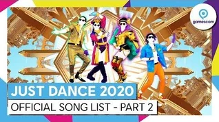 JUST DANCE 2020 - Official Song List – Part 2 (GC)
