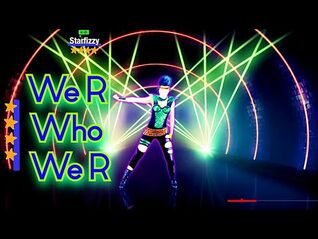 Just Dance 2021 Unlimited - We R Who We R