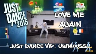 PS4 Just Dance 2015 - Love Me Again - Just Dance VIP UbiMouss