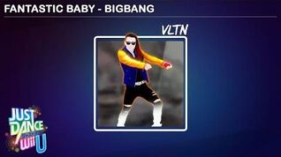 Fantastic Baby (Japanese Version) - Just Dance Wii U