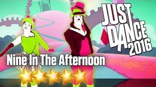 Just Dance 2016 - Nine In The Afternoon - 5 stars