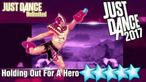 Holding Out For A Hero - Just Dance 2017