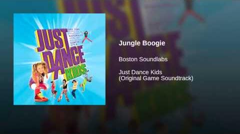 Jungle Boogie (Just Dance Kids Audio)