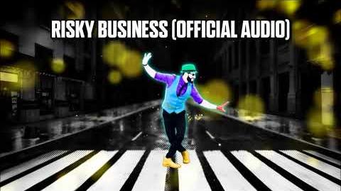 Risky Business (Official Audio) - Just Dance Music