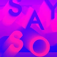 Sayso cover albumbkg.jpg (7 KB) Just Dance 2021 album background