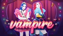 Vampire, Just Dance Wiki