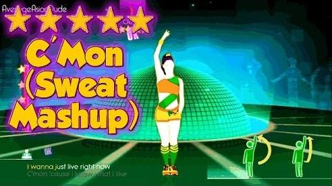 Just Dance 2014 - C'Mon (Sweat Mash-Up) - Alternative Mode Choreography - 5* Stars