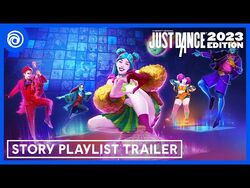 Just Dance 2024 Edition - Story Playlist Trailer 