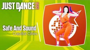 Safe And Sound - Just Dance 2018
