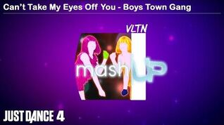 Can’t Take My Eyes Off You (Mashup) - Just Dance 4