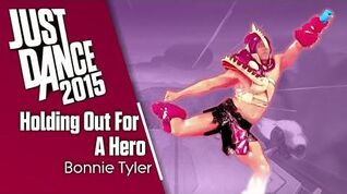 "Holding Out For a Hero" - Just Dance 2015