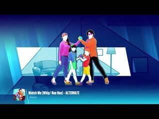 Watch Me -Whip-Nae Nae--Silentó (Alternate)-Just Dance 2018 Unlimited