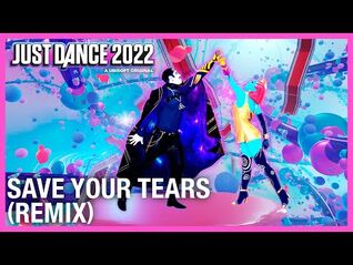 Save Your Tears (Remix) - Gameplay Teaser (US)