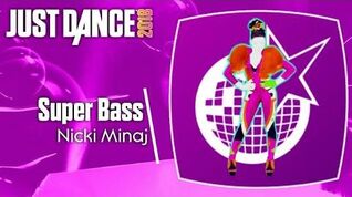 Just Dance 2018 (Unlimited) Super Bass