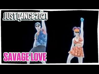 Just Dance 2021- Savage Love by Jaosn Derullo (LEAK)