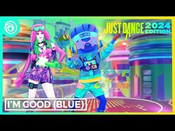 Just Dance 2024 Edition - I'm Good (Blue) by David Guetta & Bebe Rexha 