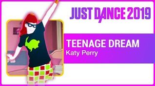 Just Dance 2019 (Unlimited) Teenage Dream