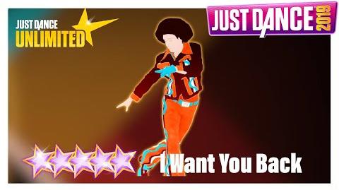 I Want You Back - Just Dance 2019