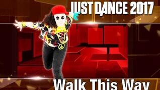 Walk This Way (Old School) - Just Dance 2017