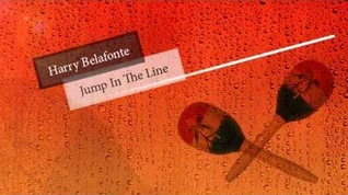 Harry Belafonte - Jump In The Line (Shake Senora)