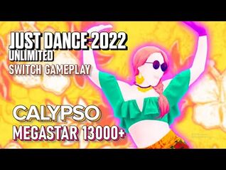 Just Dance 2022 Unlimited - Calypso - Luis Fonsi - Megastar(13K+) - Nintendo Switch Gameplay