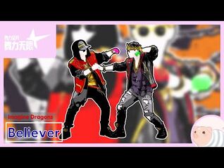 Believer - Imagine Dragons - Just Dance China