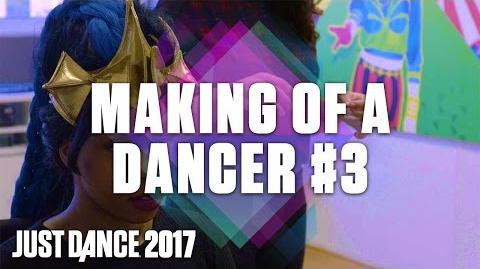 Just Dance 2017 Making of a Dancer 3 – Video Rehearsals US