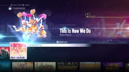 This Is How We Do on the Just Dance 2016 menu (8th-gen)