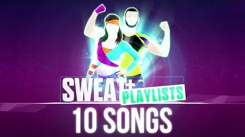 Just Dance 2017- Sweat Mode - 10 songs