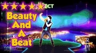 Beauty And A Beat - Just Dance 4