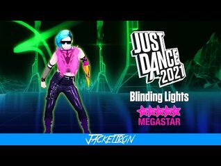 Blinding Lights - The Weeknd - MEGASTAR - Just Dance 2021