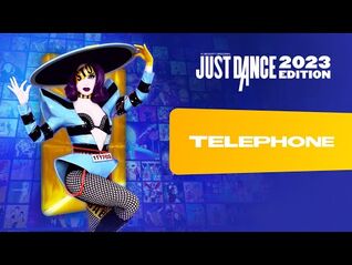 Just Dance 2023 Edition- “Telephone” by Lady Gaga Ft