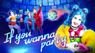 PARTY Cover.png (234 KB) If You Wanna Party (Just Dance 2023 Edition)