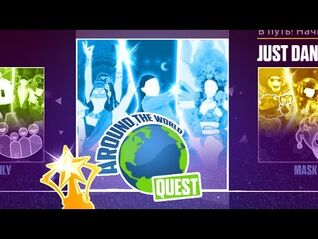 Around the World Quest - Just Dance 2017