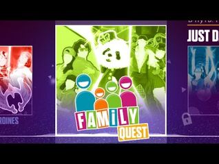 Family Quest - Just Dance 2017