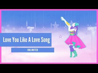 Just Dance 2022 (Unlimited) - Love You Like A Love Song