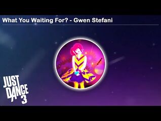 What You Waiting For? - Gwen Stefani - Just Dance 3