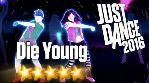 Just Dance 2016 - Die Young - 5 stars