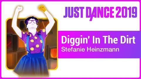 Diggin' In The Dirt - Just Dance 2019