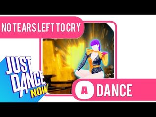 Just Dance Now - No Tears Left To Cry *MEGASTAR*