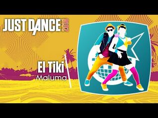 Just Dance 2018 (Unlimited)- El Tiki