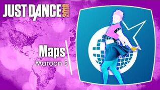 Maps - Just Dance 2018