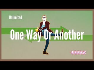 Just Dance 2021 (Unlimited) - One Way Or Another (Teenage Kicks)